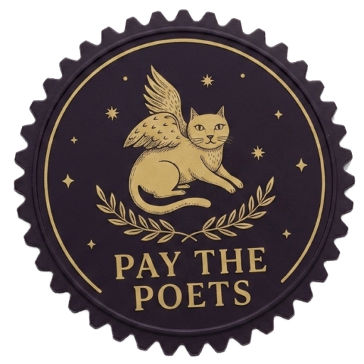 PAY THE POETS